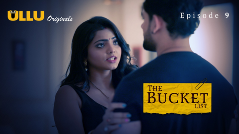 The Bucket List Part 2 Episode 9 Hot Web Series