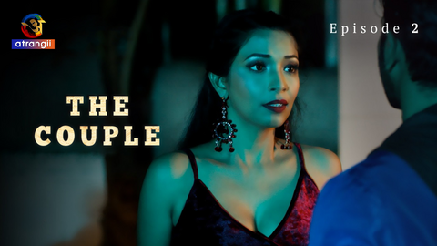 The Couple Episode 2 Hot Web Series