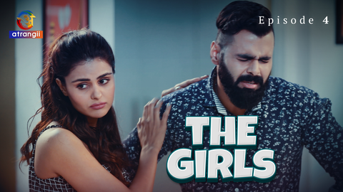 The Girls Episode 4 Hot Web Series