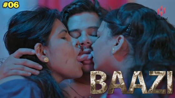 Baazi Episode 6 Hindi Hot Web Series