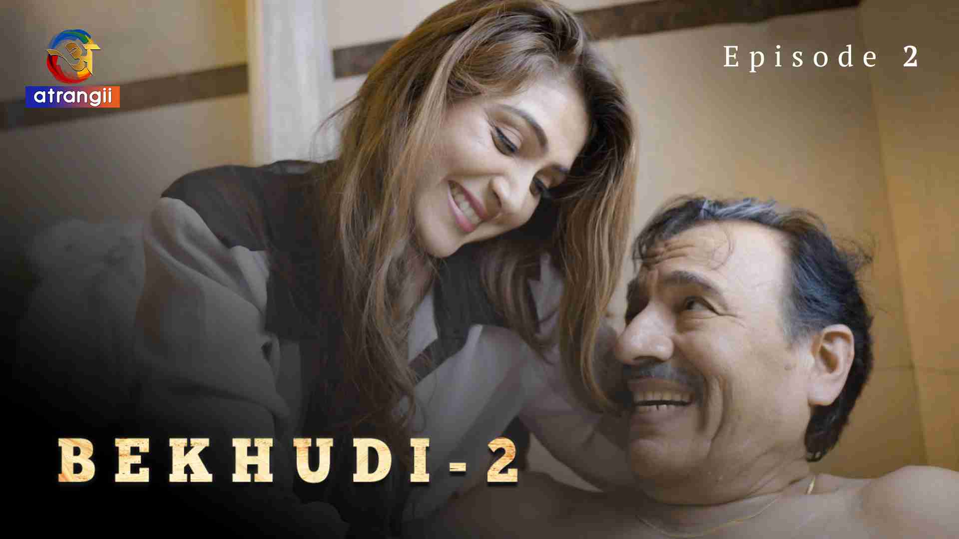 Bekhudi Season 2 Episode 2 Hindi Hot Web Series