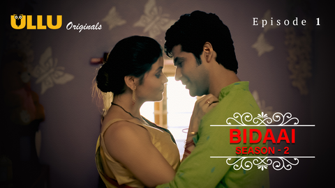 Bidaai Season 2 Part 1 Episode 1 Hot Web Series