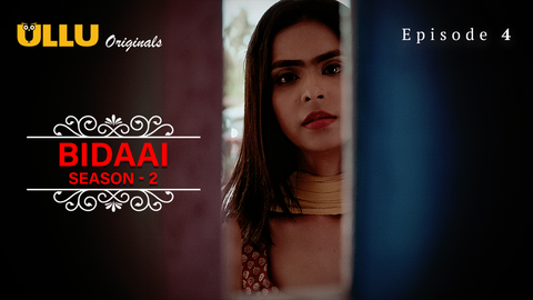 Bidaai Season 2 Part 1 Episode 4 Hot Web Series