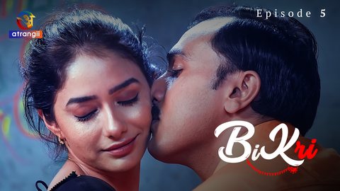 Bikri Episode 5 Hindi Hot Web Series