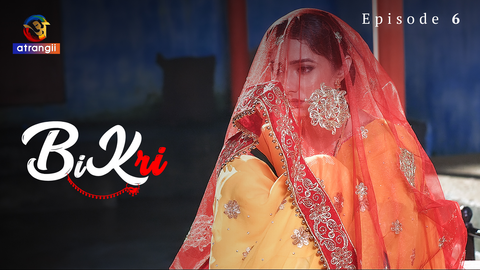 Bikri Episode 6 Hindi Hot Web Series