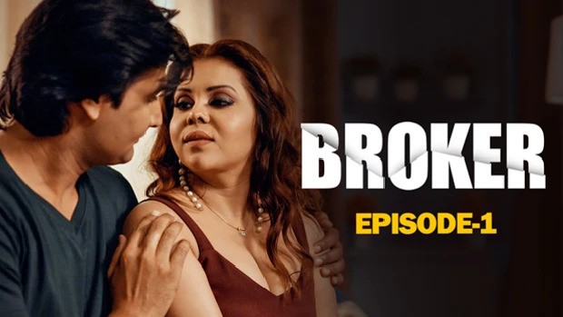 Broker Episode 1 Hindi Hot Web Series