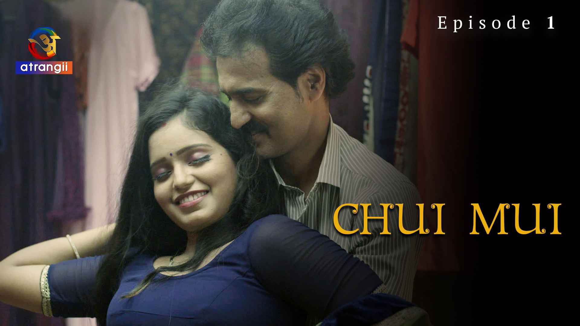Chui Mui Episode 1 Hindi Hot Web Series