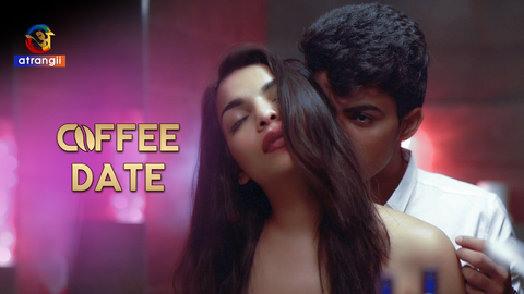 Coffee Date Hindi Hot Short Film