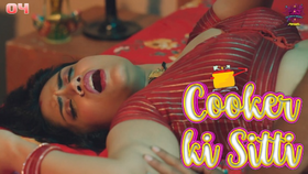 Cooker Ki Sitti Part 2 Episode 4 Hot Web Series