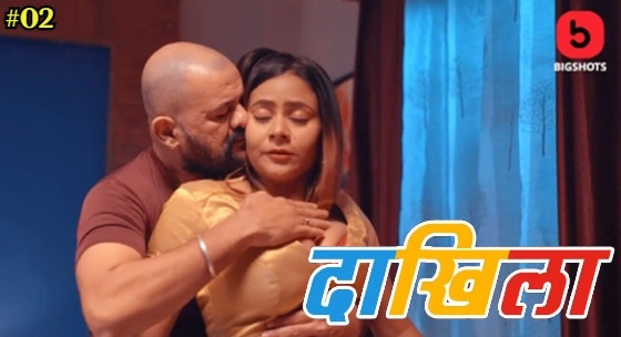 Daakhila Episode 2 Hindi Hot Web Series