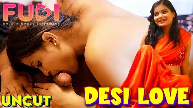 Desi Love Episode 1 Hindi Hot Web Series