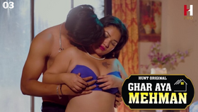 Ghar Aya Mehman Part 2 Episode 3 Hindi Hot Web Series