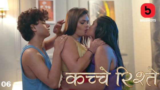 Kache Rishtey Episode 6 Hindi Hot Web Series
