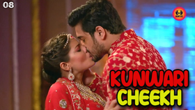 Kunwari Cheekh Episode 8 Hot Web Series