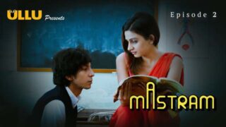 Mastram Part 1 Episode 2 Hindi Hot Web Series