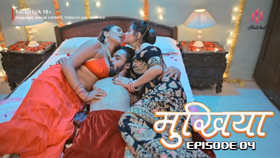 Mukhiyaa Episode 4 Hindi Hot Web Series