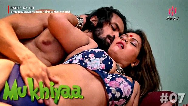 Mukhiyaa Episode 7 Hindi Hot Web Series