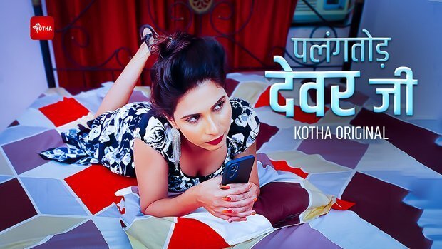 Palangtod Devar Ji Hindi Hot Short Film