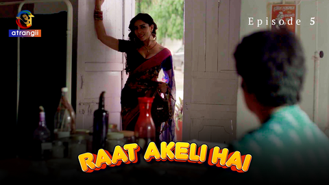 Raat Akeli Hai Episode 5 Hindi Hot Web Series