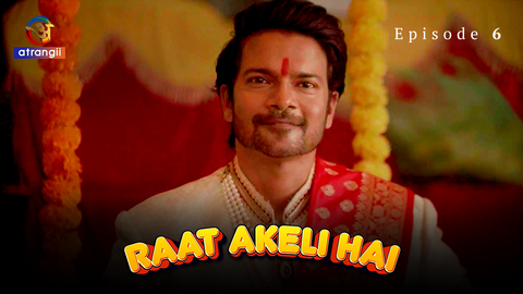 Raat Akeli Hai Episode 6 Hindi Hot Web Series