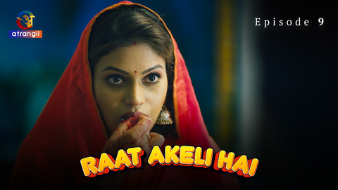 Raat Akeli Hai Episode 9 Hindi Hot Web Series