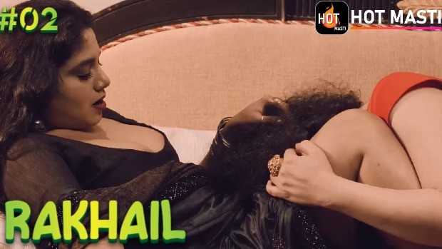 Rakhail Episode 2 Hindi Hot Web Series
