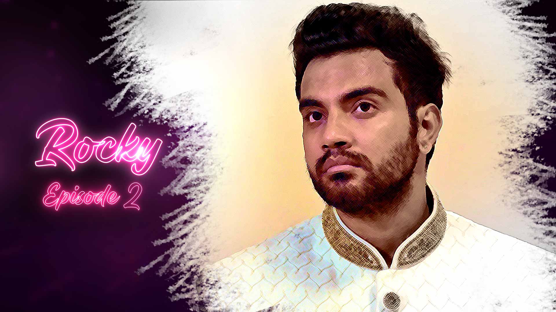Rocky Episode 2 Hindi Hot Web Series