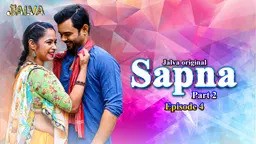 Sapna Part 2 Episode 4 Hindi Hot Web Series