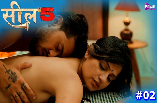 Seal Season 5 Episode 2 Hindi Hot Web Series