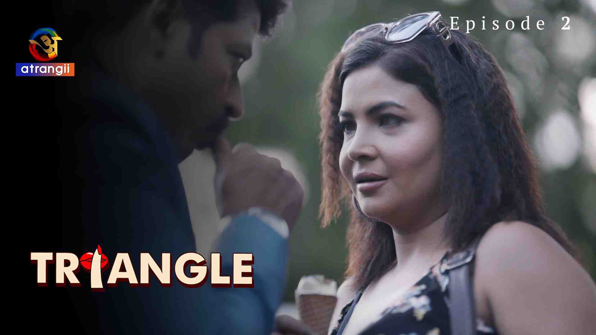 Triangle Episode 2 Hindi Hot Web Series
