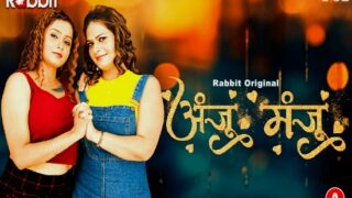 Anju Manju Part 1 Episode 1 Hot Web Series