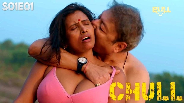 Chull Episode 1 Hindi Hot Web Series