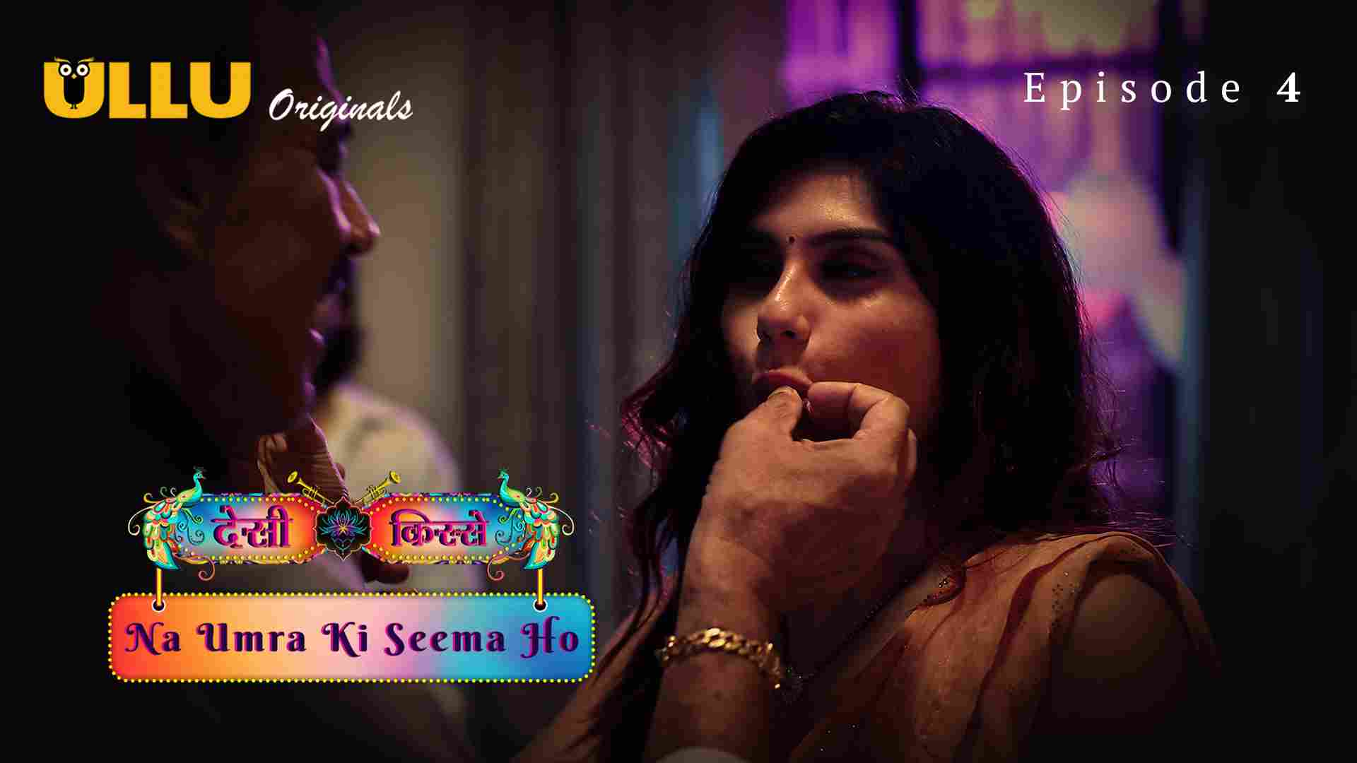Na Umra Ki Seema Ho Part 1 Episode 4 Hot Web Series