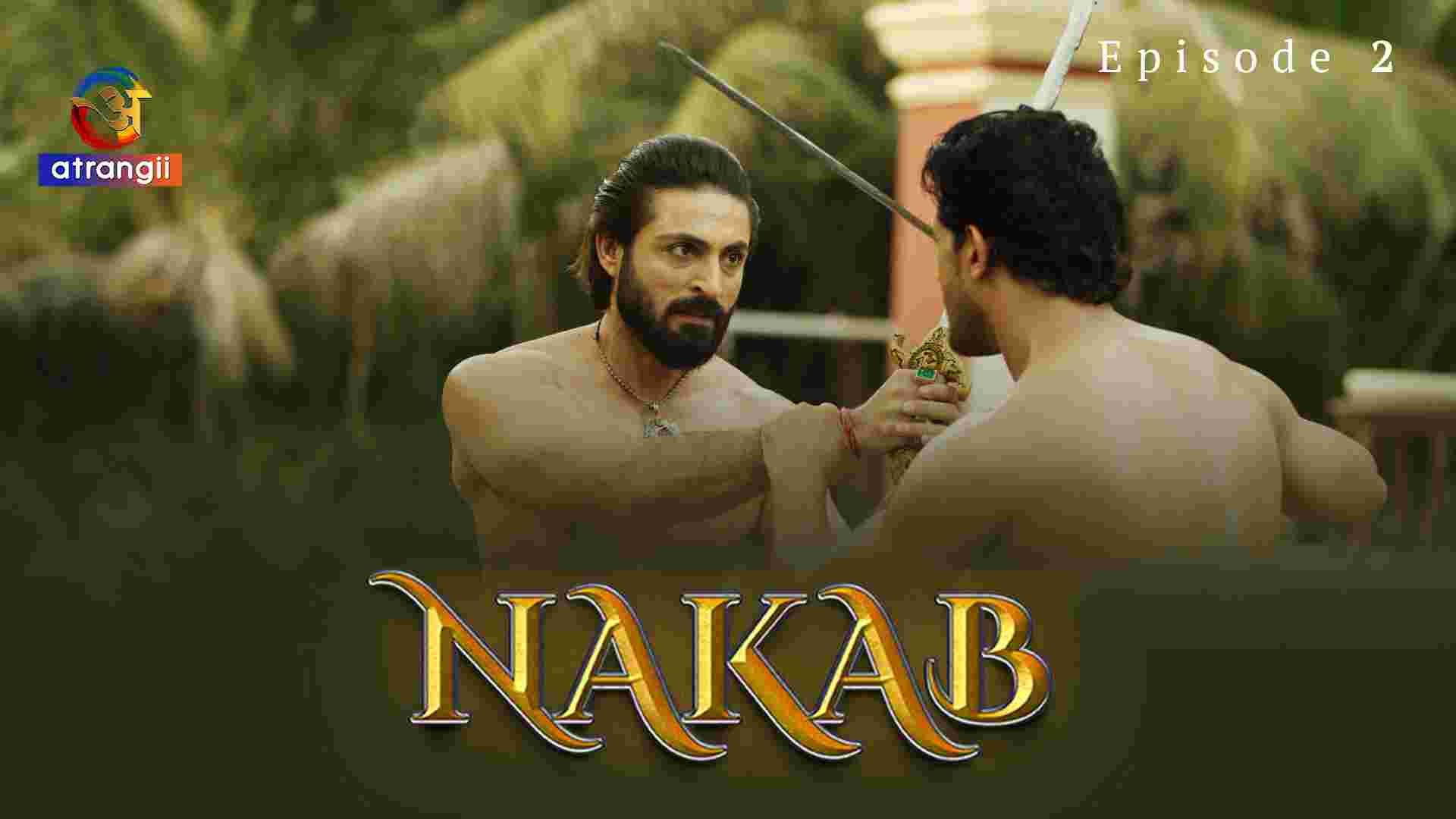 Nakab Episode 2 Hindi Hot Web Series