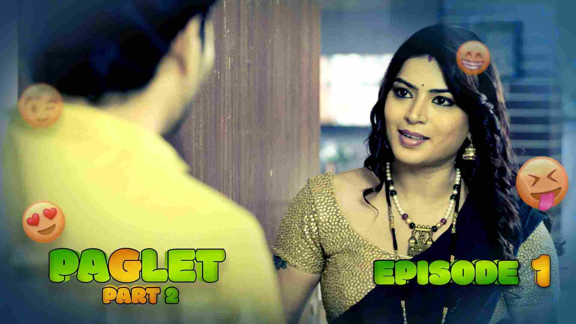 Paglet Part 2 Episode 1 Hot Web Series
