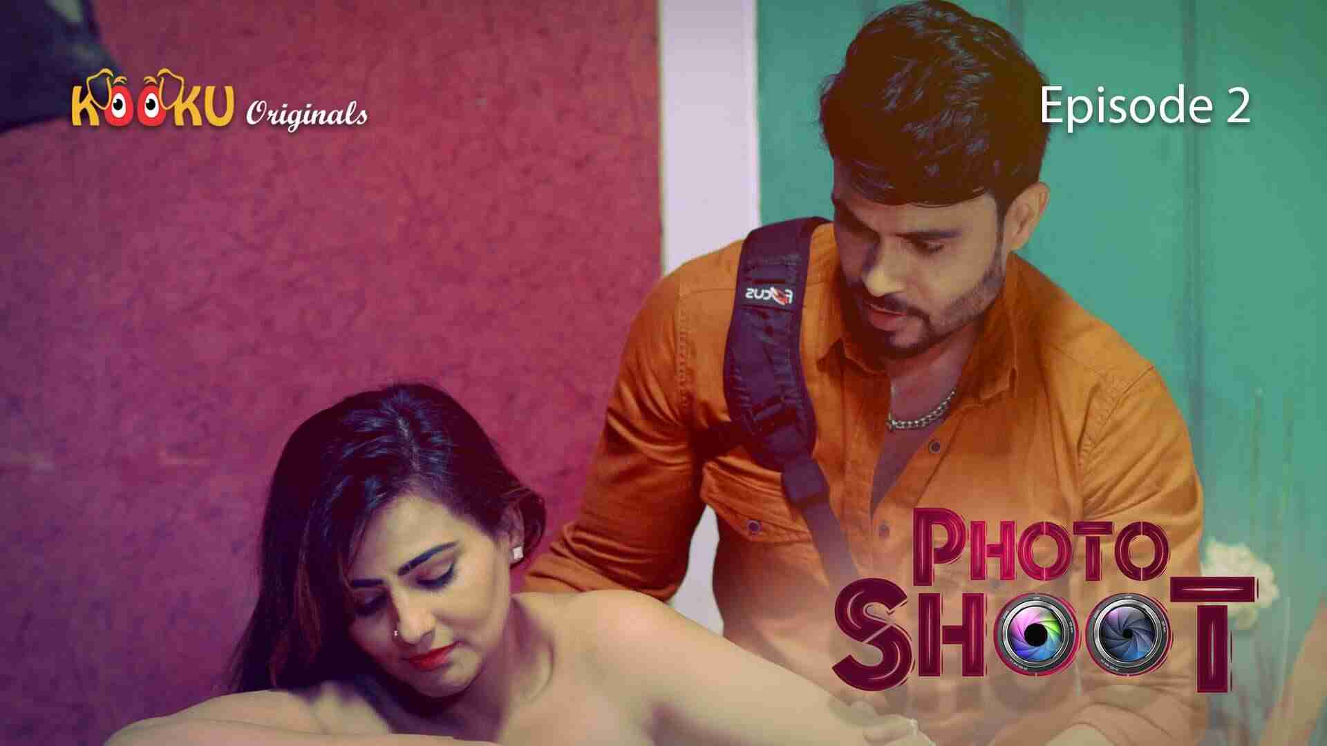Photoshoot Episode 2 Hindi Hot Web Series