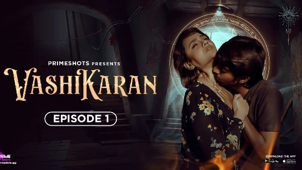 Vashikaran Episode 1 Hindi Hot Web Series