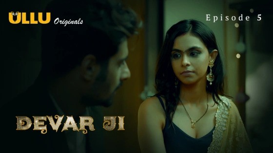 Devar Ji Part 2 Episode 5 Hindi Hot Web Series