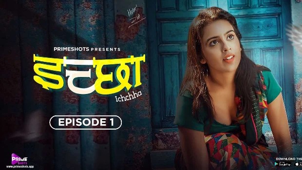 Ichchha Episode 1 Hindi Hot Web Series