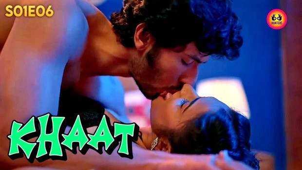 Khaat Episode 6 Hindi Hot Web Series