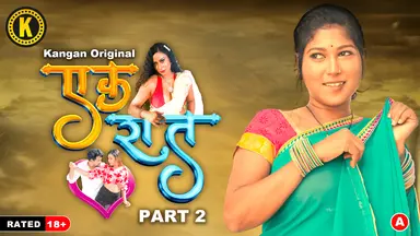 Ek Raat Part 2 Episode 4 Hindi Hot Web Series