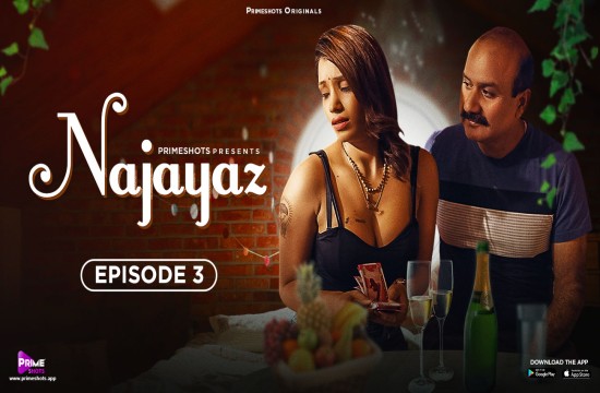 Najayaz Episode 3 Hindi Hot Web Series
