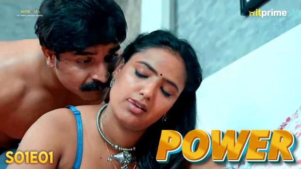 Power Episode 1 Hot Web Series
