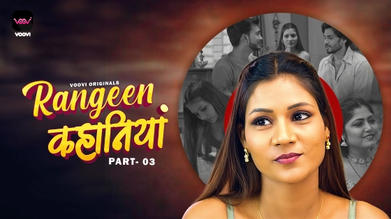 Rangeen Kahaniya Part 3 Episode 6 Hindi Hot Web Series
