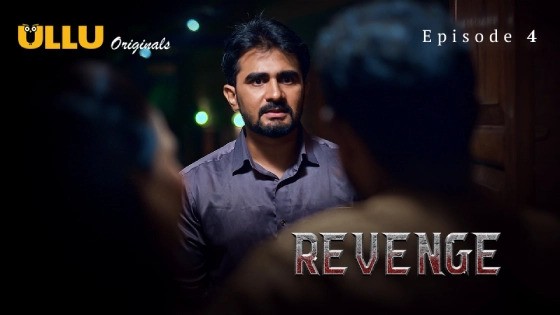 Revenge Part 1 Episode 4 Hindi Hot Web Series