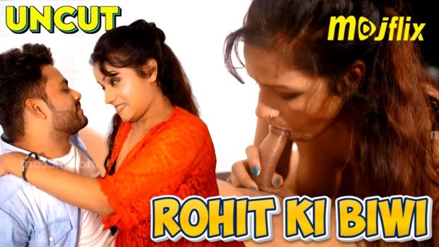 Rohit Ki Biwi Hindi Uncut Short Film