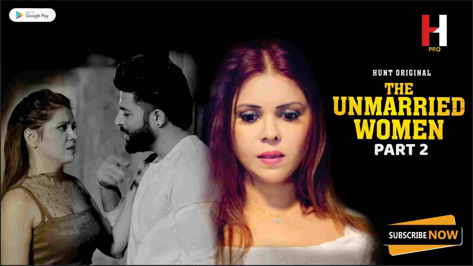 The Unmarried Women Part 2 Episode 3 Hot Web Series