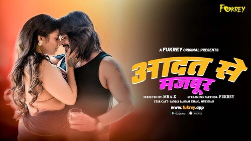 Aadat Se Majboor Uncut Hindi Short Film