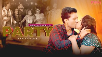Bindu’s Party Episode 1 Hot Web Series
