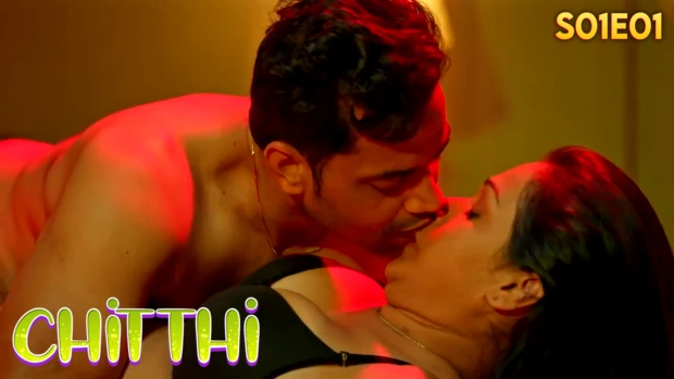 Chitthi Episode 1 Hot Web Series